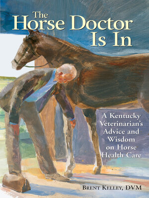 cover image of The Horse Doctor Is In